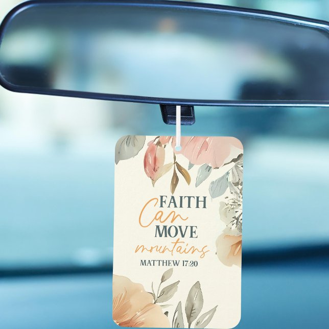 Floral Faith Can Move Mountains Car Air Freshener (A pretty car air freshener that includes a little daily inspiration while you're on the go.)