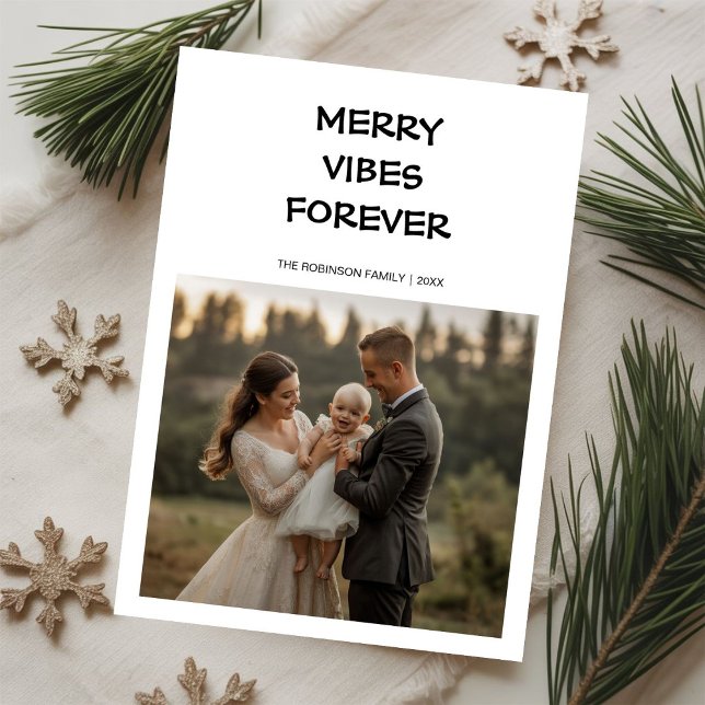 Floral Family Christmas Card, Merry Vibes Forever, Holiday Card (Creator Uploaded)