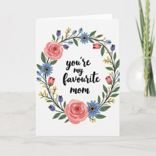 Floral Favourite Mum Card