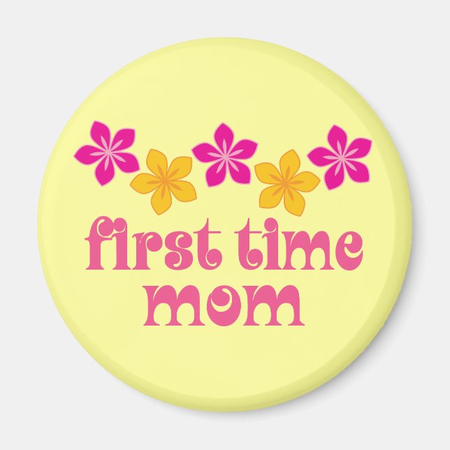 Floral First Time Mum Magnet (Front)
