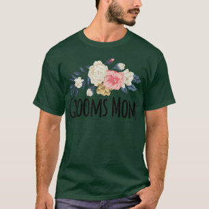 Floral Flowers, Grooms Mum Funny Floral T-Shirt