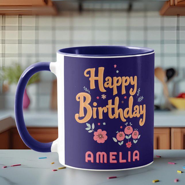 Floral Flowers Happy Birthday Handlettering Mug (Creator Uploaded)