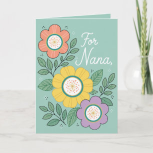 Floral “For Nana” Cute Flower Design for Grandma Card