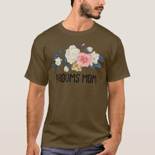 Floral Funny Grooms Mum T-Shirt