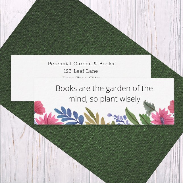 Floral Garden Books Wisdom Bookmark Business Card (A very pretty bookmark with floral border and motivational words)