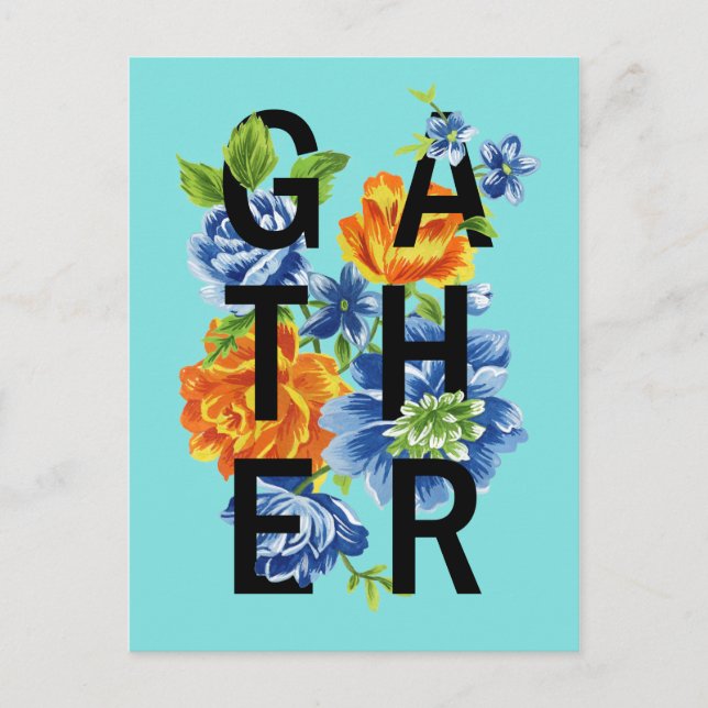 Floral Gather Quote Postcard (Front)