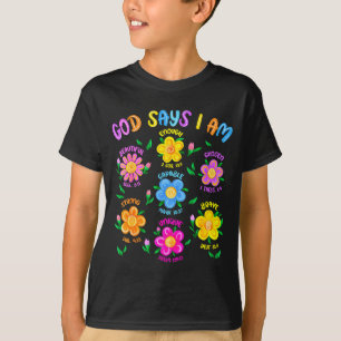 Floral God Says I Am Christian Bible Verse Jesus K T-Shirt