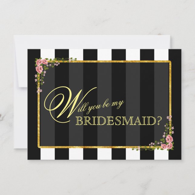 Floral Gold Foil WILL YOU BE MY BRIDESMAID? Invitation (Front)