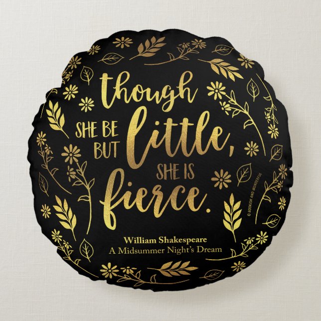Floral Gold Little But Fierce William Shakespeare Round Cushion (Front)