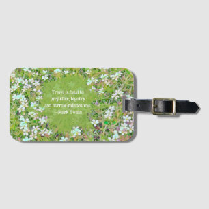 FLORAL, GREEN AND WHITE/TRAVEL QUOTE Luggage Tag