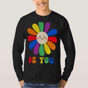 Floral Happy Face Be You Lgbt Lesbian Gay Pride T-Shirt