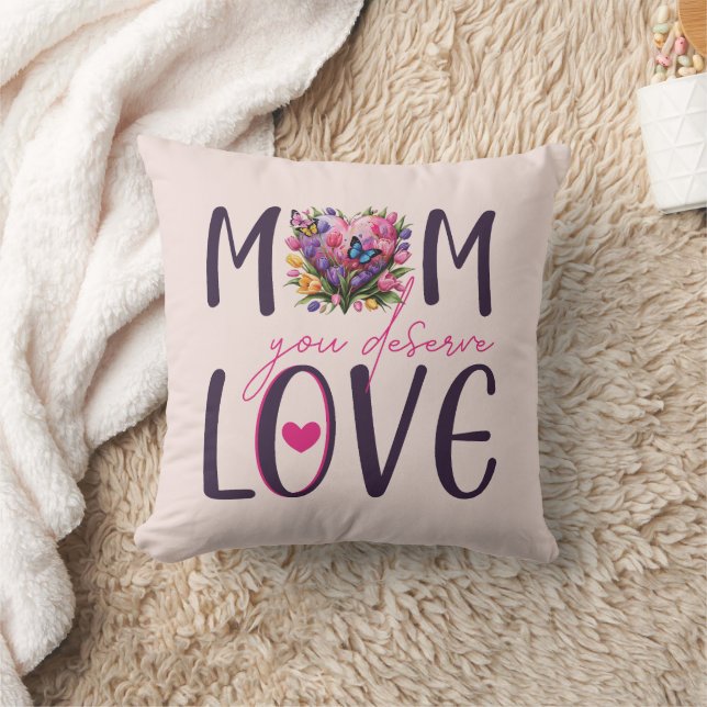 Floral heart design "Mum you deserve love" Cushion (Blanket)