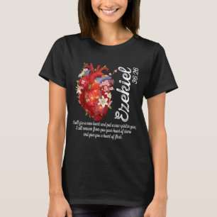 Floral Heart Ezekiel 36 26 T-Shirt