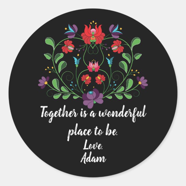 Floral Heart with Quote  Classic Round Sticker (Front)