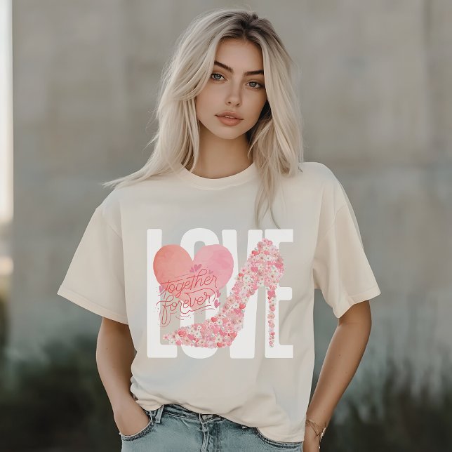 Floral Highheels, Heart Design, Together Forever T T-Shirt (Creator Uploaded)