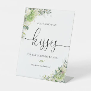 Floral Hydrangeas How Many Kisses Sign