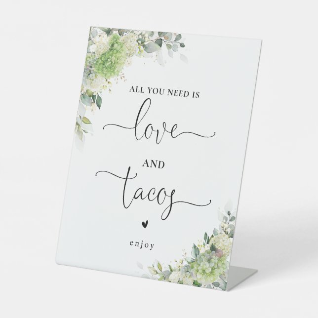Floral Hydrangeas Love and Tacos Sign (Front)