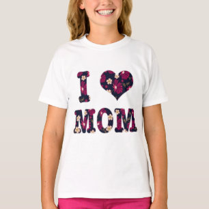 Floral I Love Mum  T-Shirt