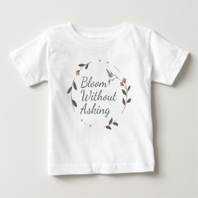 Floral Inspirational Baby T-Shirt (Front)