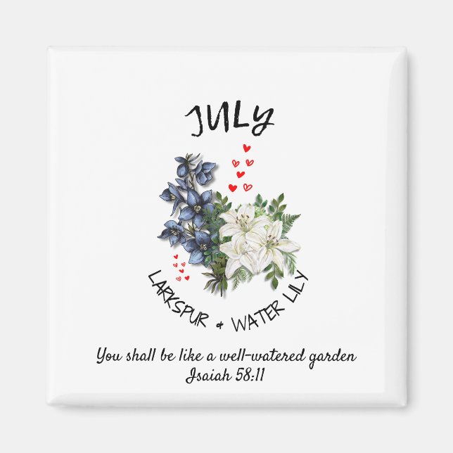 Floral JULY Birth Month Flower Custom Christian  Magnet (Front)
