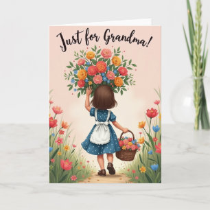 Floral Just For Grandma Card