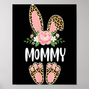 Floral leopard mommy bunny happy easter mother's poster