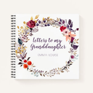 Floral Letters to My Granddaughter Keepsake Notebook
