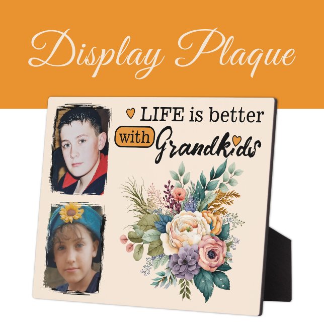 Floral life is better 2 photo Grandkids orange Plaque (Creator Uploaded)
