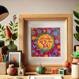 Floral Life is Tough Quote Inspirational Poster