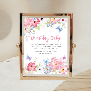 Floral Little Butterfly Don't Say Baby Sign