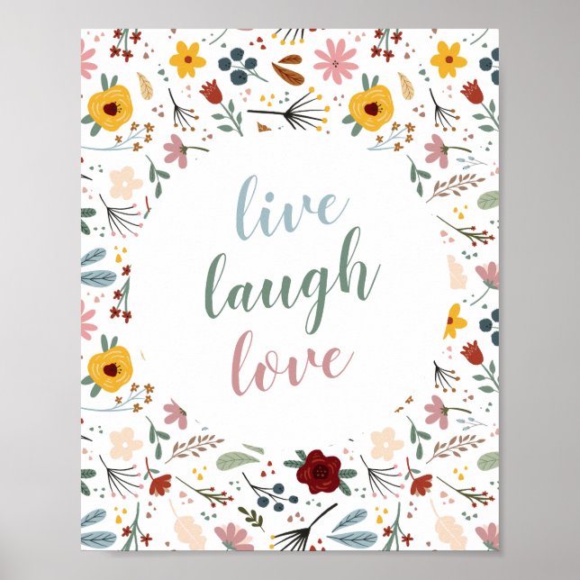 Floral Live Laugh Love Poster (Front)