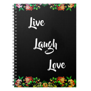 Floral "Live, Laugh, Love" Rustic Notebook