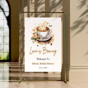 Floral Love is Brewing Brown Bridal Shower Welcome Poster