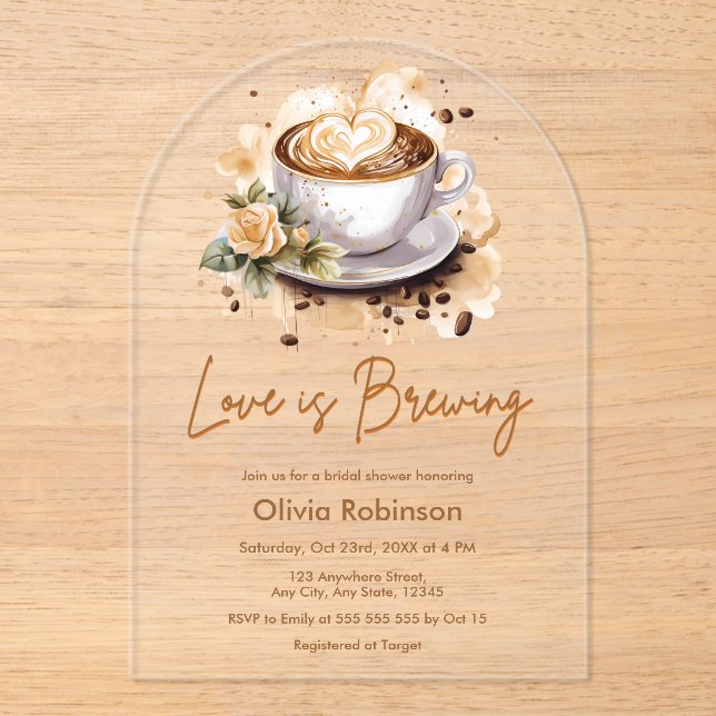 Floral Love is Brewing Brown Coffee Bridal Shower  Acrylic Invitations (Front)