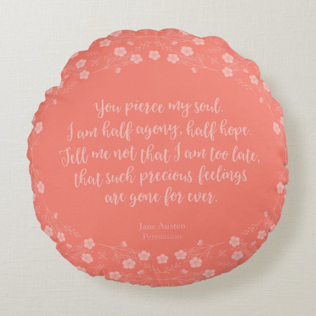 Floral Love Letter Quote Persuasion Jane Austen Round Cushion (Front)