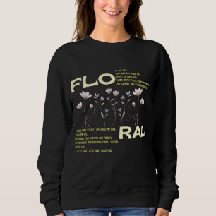 Floral Love Poem Aesthetic Typography T-Shirt Sweatshirt