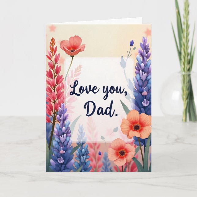 Floral Love You Dad Card (Front)