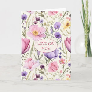Floral “Love You Mum” Card