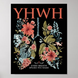 Floral Lung Christian Our Very Breath Speaks His N Poster