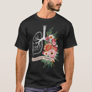 Floral Lungs Respiratory Therapist Rt Pulmonology T-Shirt