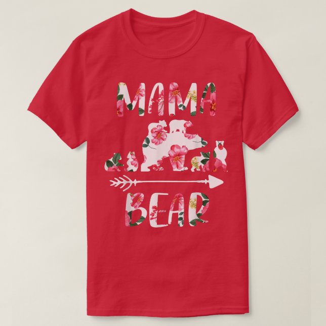 Floral Matching Family Outfits, Funny Mama Bear Si T-Shirt (Design Front)