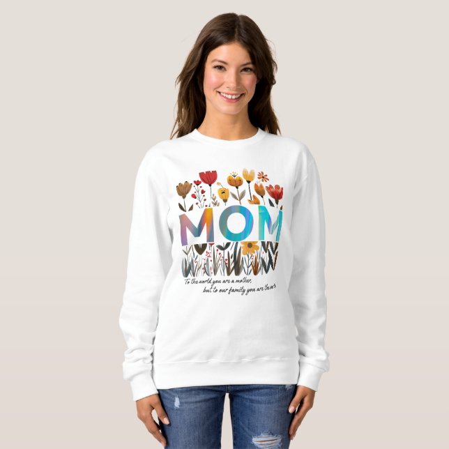 Floral MOM Sweatshirt (Front Full)