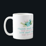 Floral Mother's Day Mug<br><div class="desc">Chance made you my mother, love made you my friend!</div>