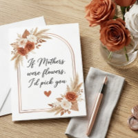 Floral Mother's Day Quote If Mothers Were Flowers