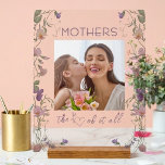 Floral Mothers the Heart of it All Photo Acrylic Sign<br><div class="desc">Mothers the Heart of it All Mother's Day Photo Acrylic Sign.   Give your Mum this very personal photo Mother's Day Gift with a "Mothers the Heart of it all" message and your own personal photo to make your mother a keepsake she will cherish.</div>