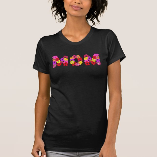 Floral Mum Pretty T-Shirt (Front)