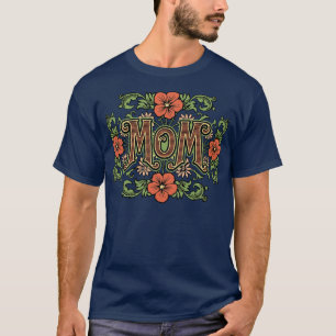 Floral Mum T-Shirt