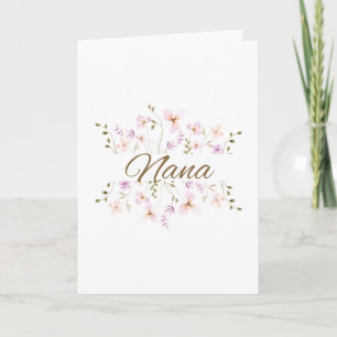 Floral Nana Mother’s Day, Birthday for Grandma Card