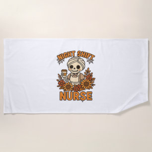 Floral Night Shift Nurse Skeleton Halloween RN Nur Beach Towel
