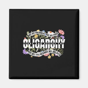 Floral Not My President Fight And Resist The Oliga Magnet